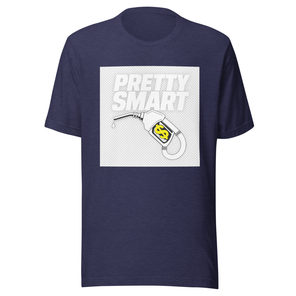 Pretty Smart Gas Money T-Shirt - Image 5