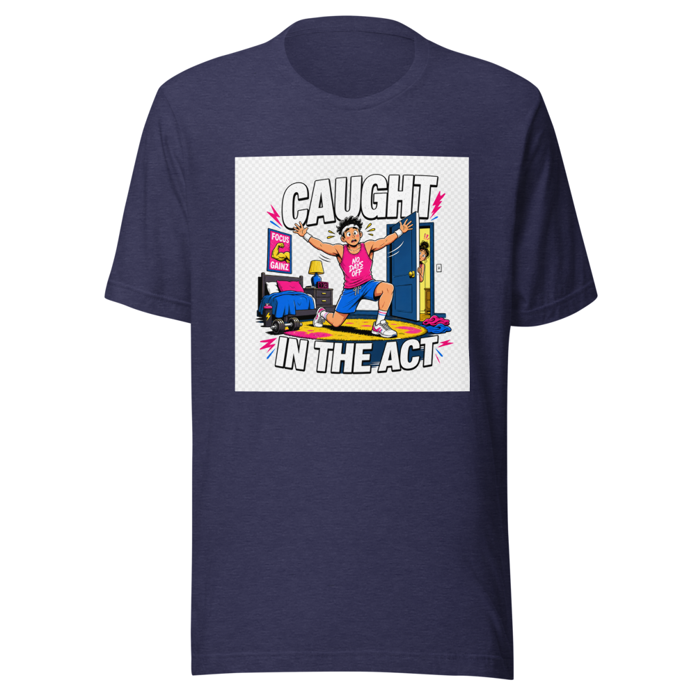 Caught In The Act Workout Room Tee - Image 5