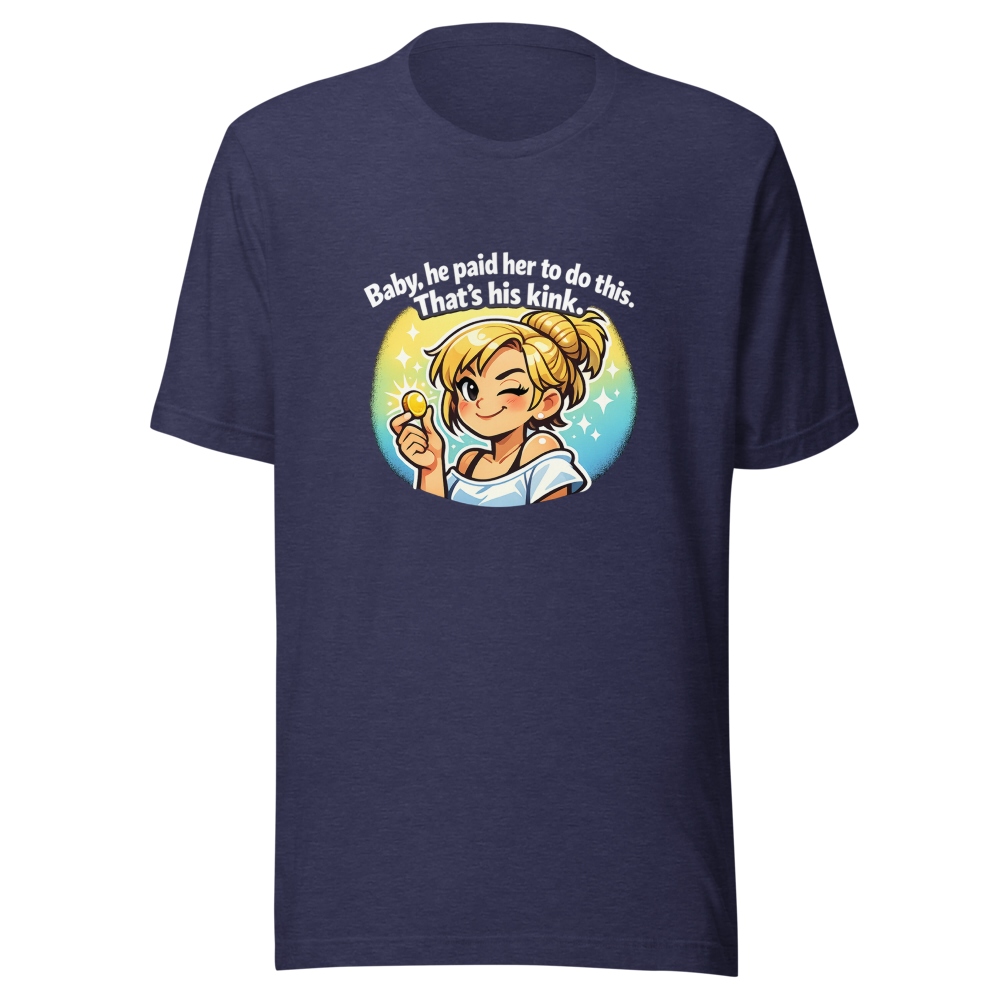 He Paid Her To Do This Shirt - Image 5
