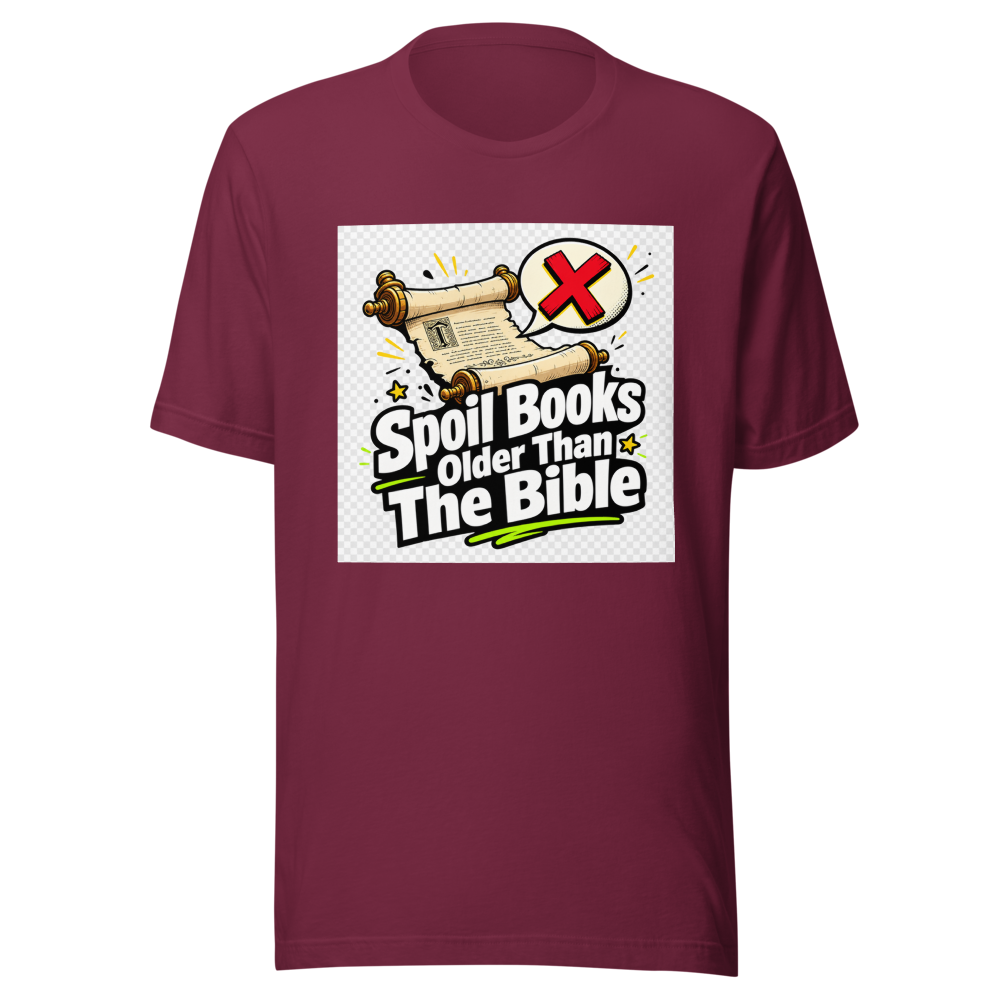 Spoil Books Older Than The Bible T-Shirt - Image 6