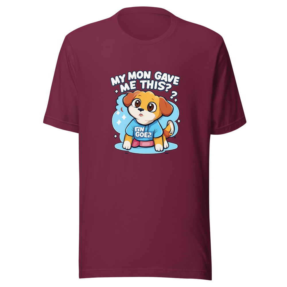My Mom Gave Me This Dog Shirt - Image 6