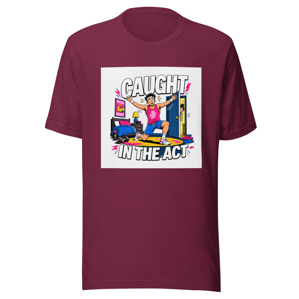 Caught In The Act Workout Room Tee - Image 6