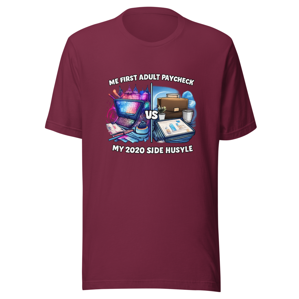 Adulting Paycheck vs. Side Hustle Tee - Image 6