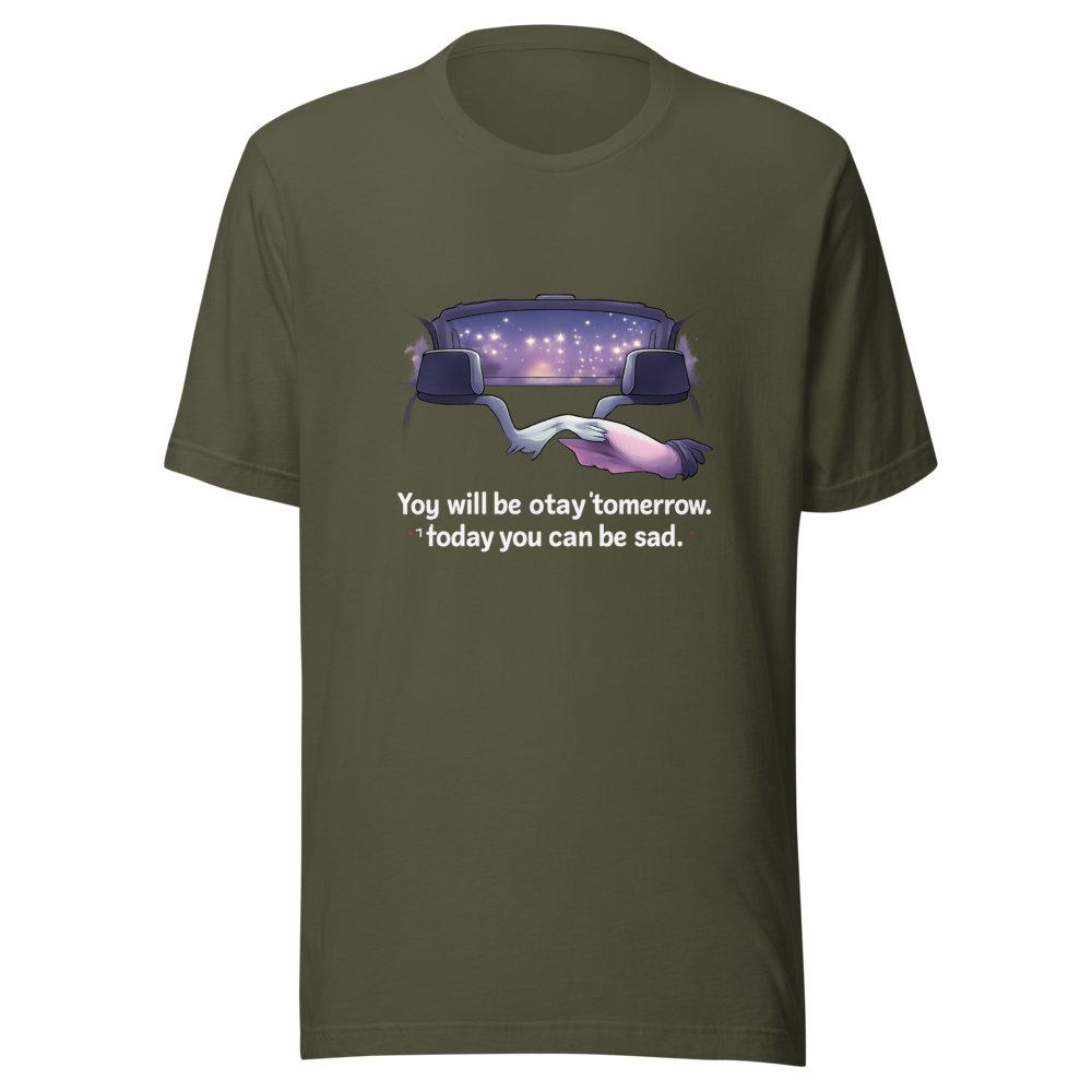 You Will Be Okay Tomorrow T-Shirt - Image 10