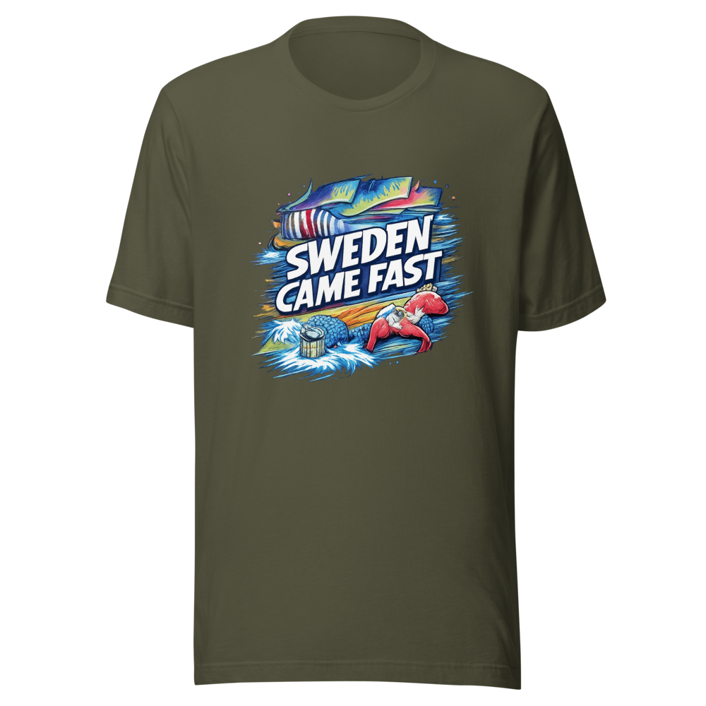 Sweden Came Fast Funny T-Shirt - Image 10