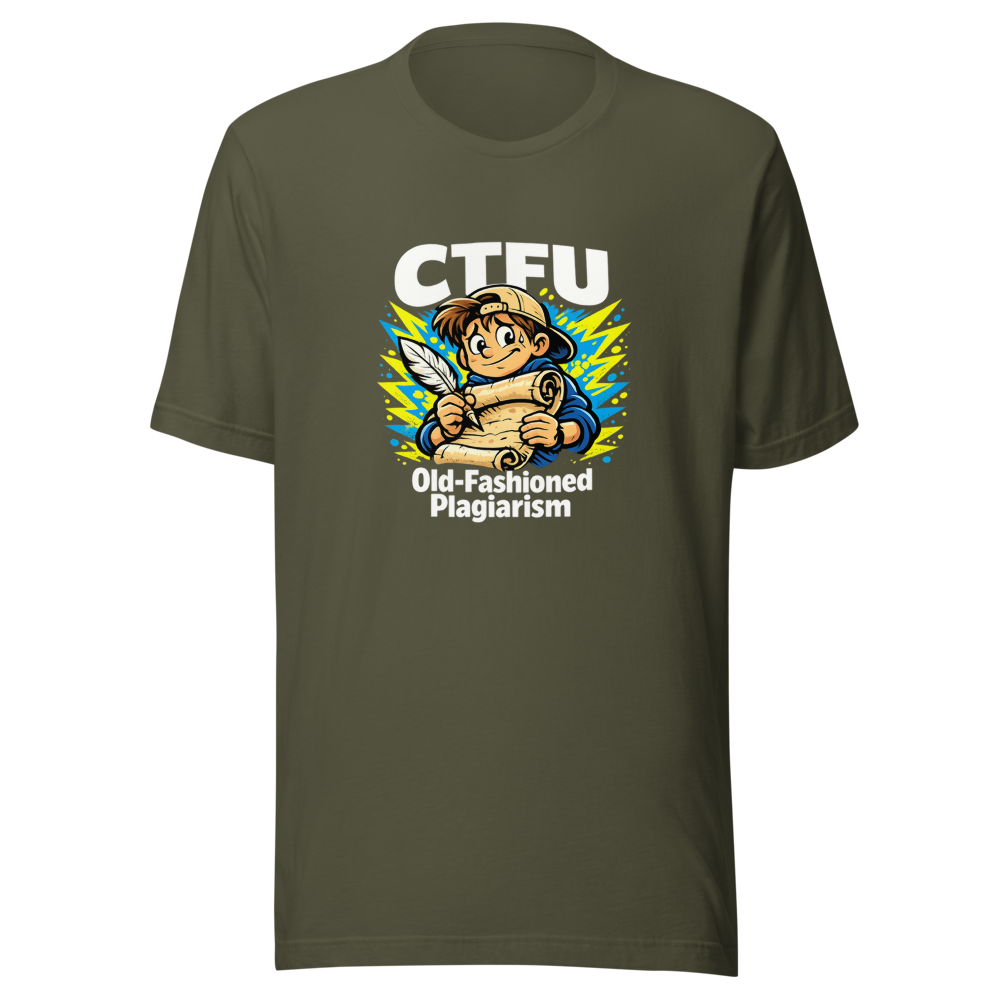 CTFU Old-Fashioned Plagiarism Student Tee - Image 10