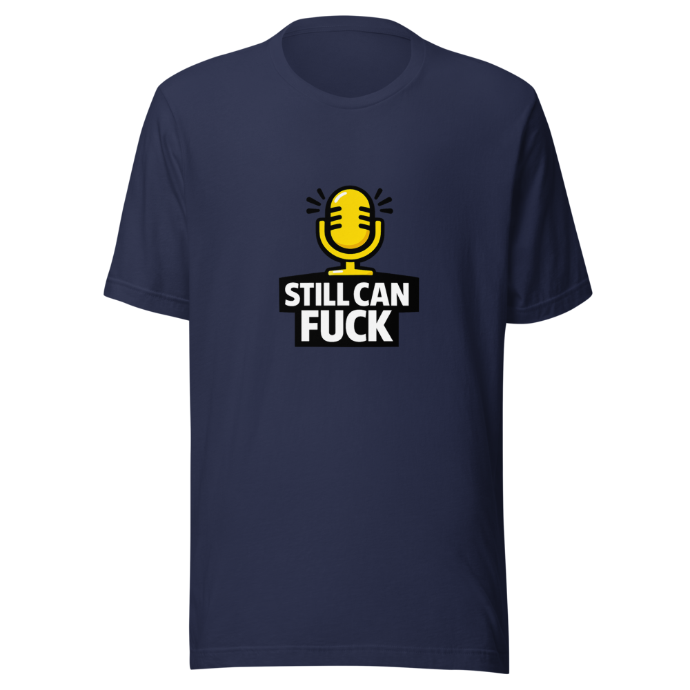 Still Fuckable Meme T-Shirt - Image 4