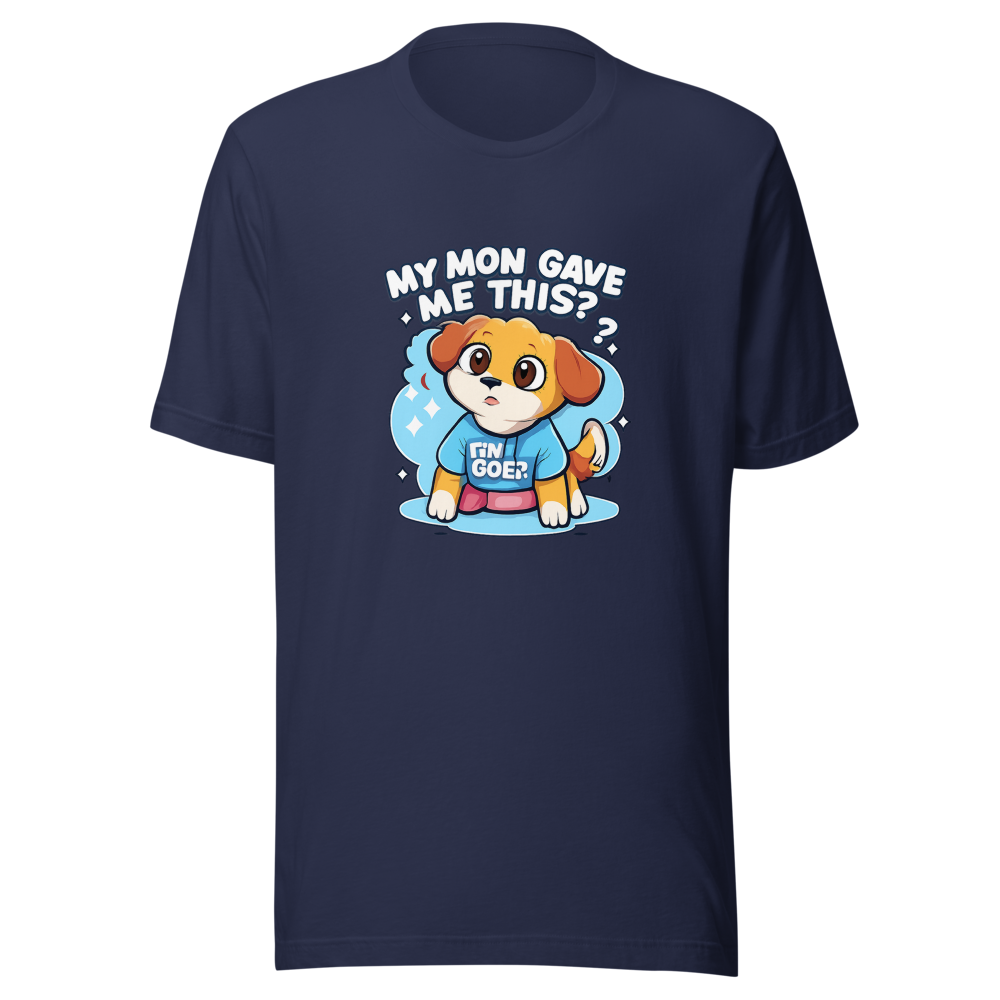 My Mom Gave Me This Dog Shirt - Image 4