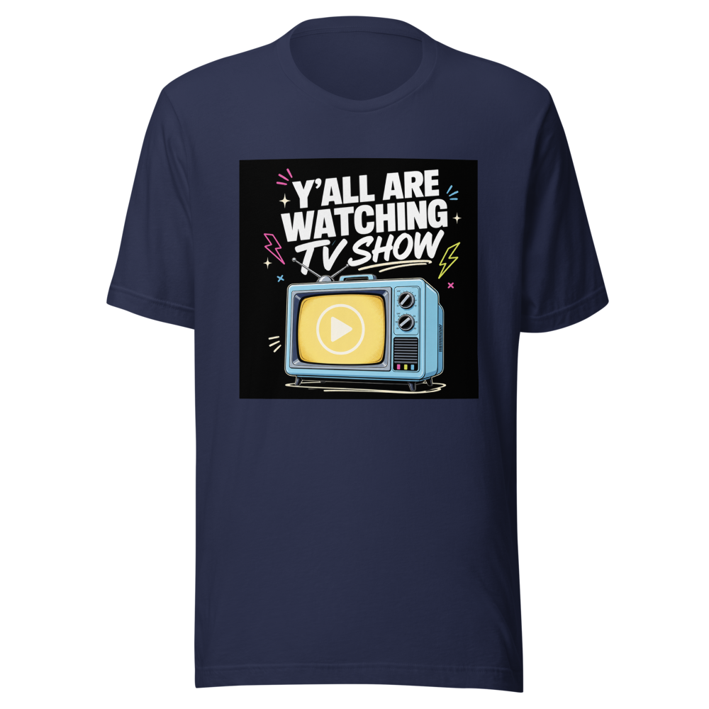 Y'all Are Watching TV Show - Image 4