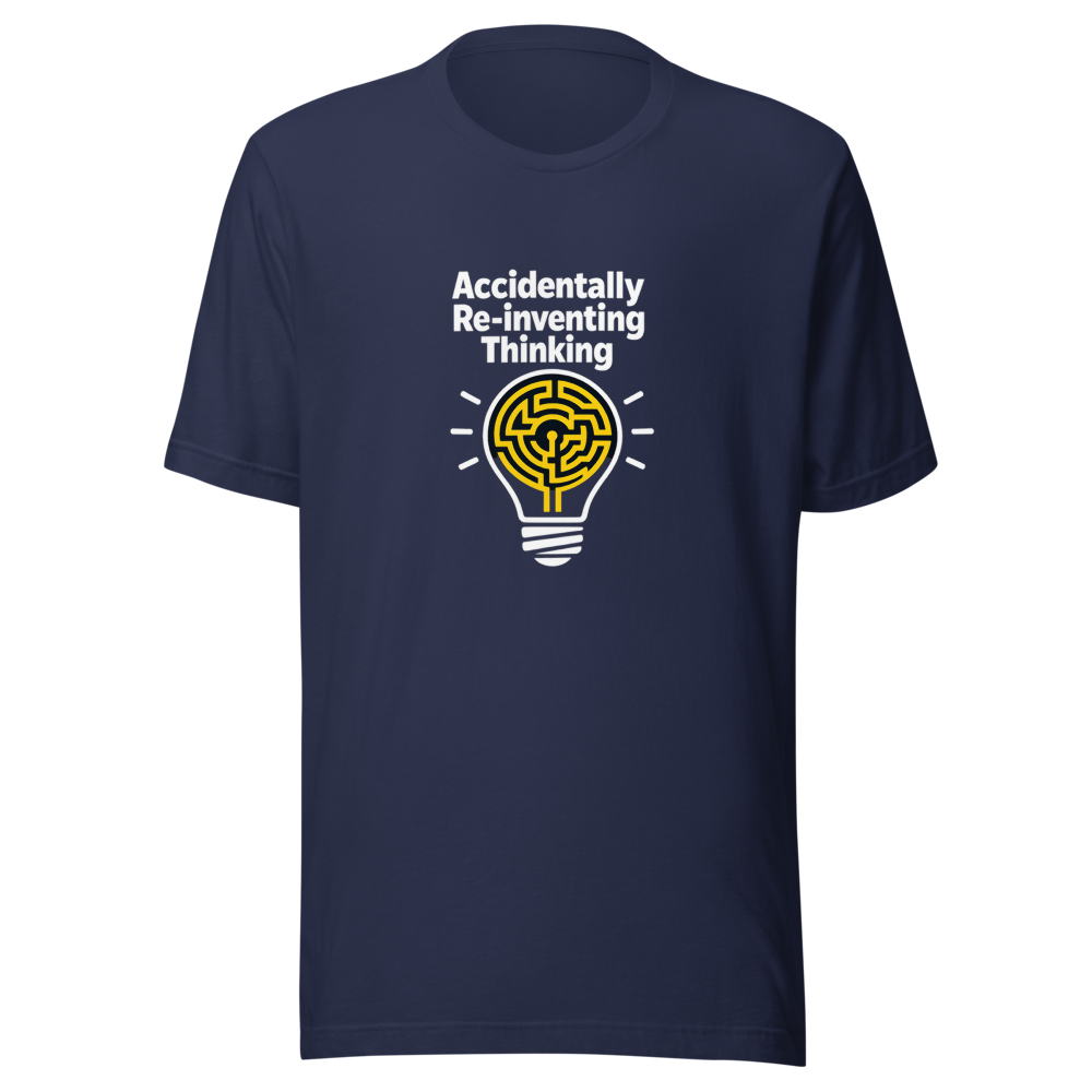Accidental Genius: Re-Inventing Thinking T-Shirt - Image 4