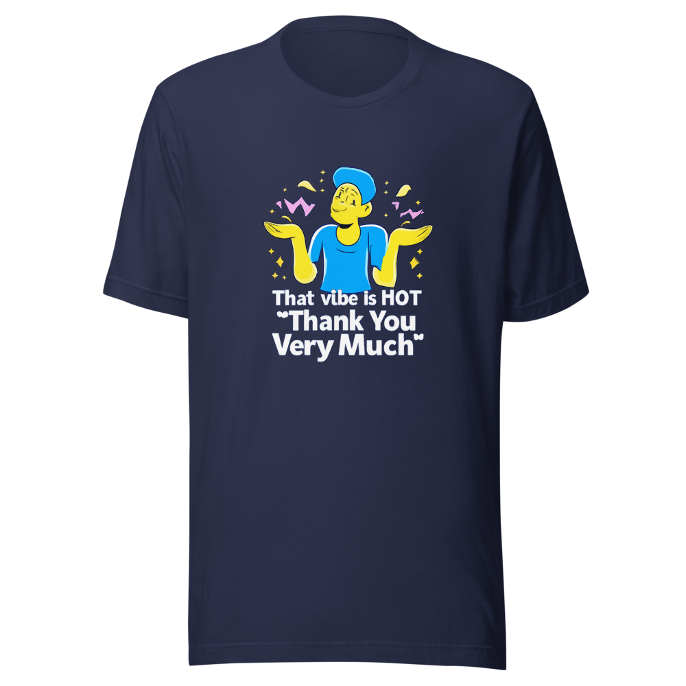 Funny "Thank You Very Much" Meme Tee - Image 4