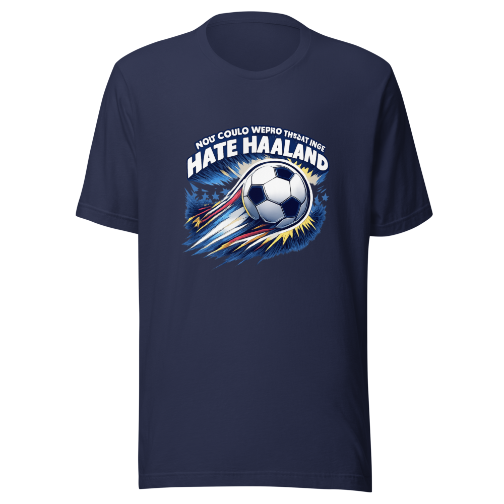 Haaland Fanatic Tee: You Can't Make Me Hate Him - Image 4