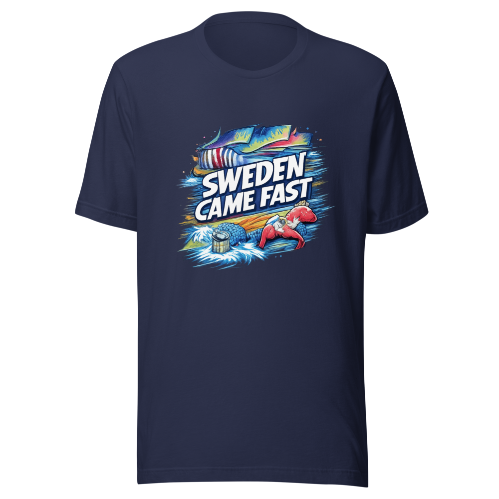 Sweden Came Fast Funny T-Shirt - Image 4
