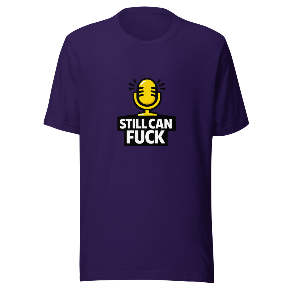 Still Fuckable Meme T-Shirt - Image 3