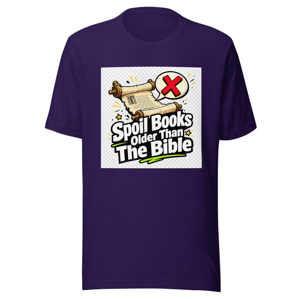 Spoil Books Older Than The Bible T-Shirt - Image 3