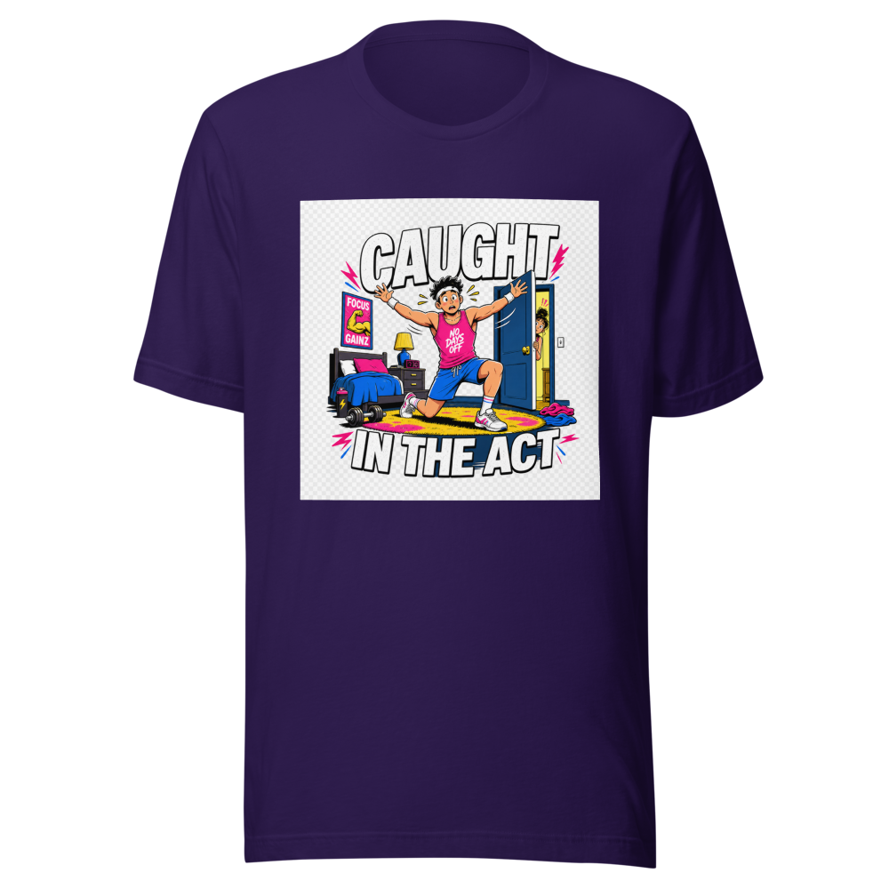 Caught In The Act Workout Room Tee - Image 3