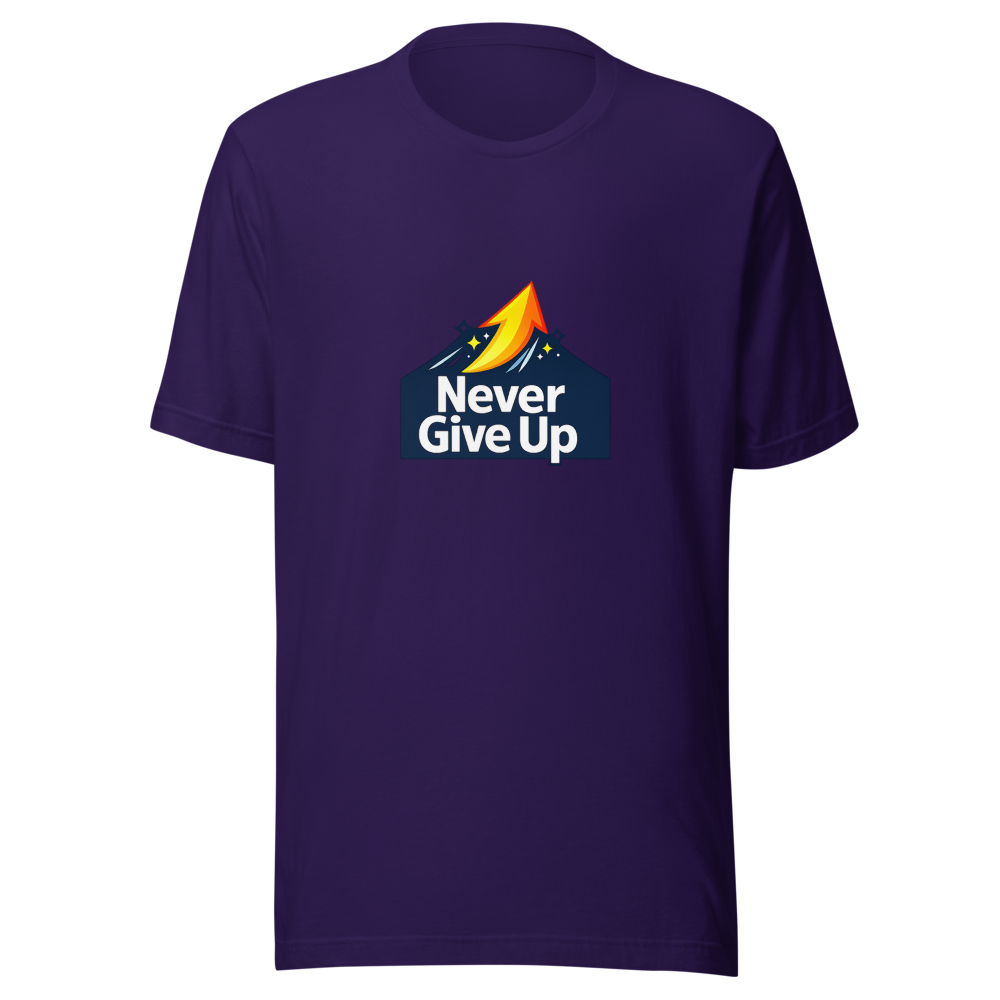 Never Give Up Motivational Quote T-Shirt - Image 3