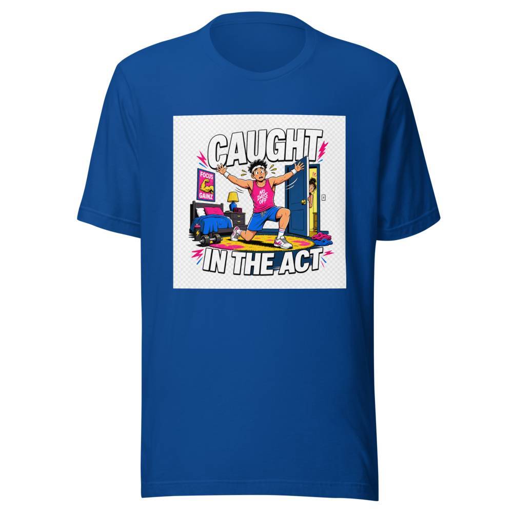 Caught In The Act Workout Room Tee - Image 8