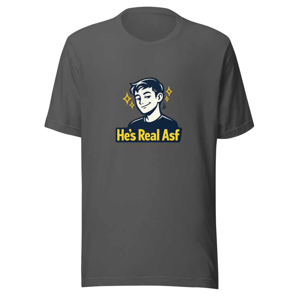 He's Real Asf Viral Tweet T-Shirt - Image 11