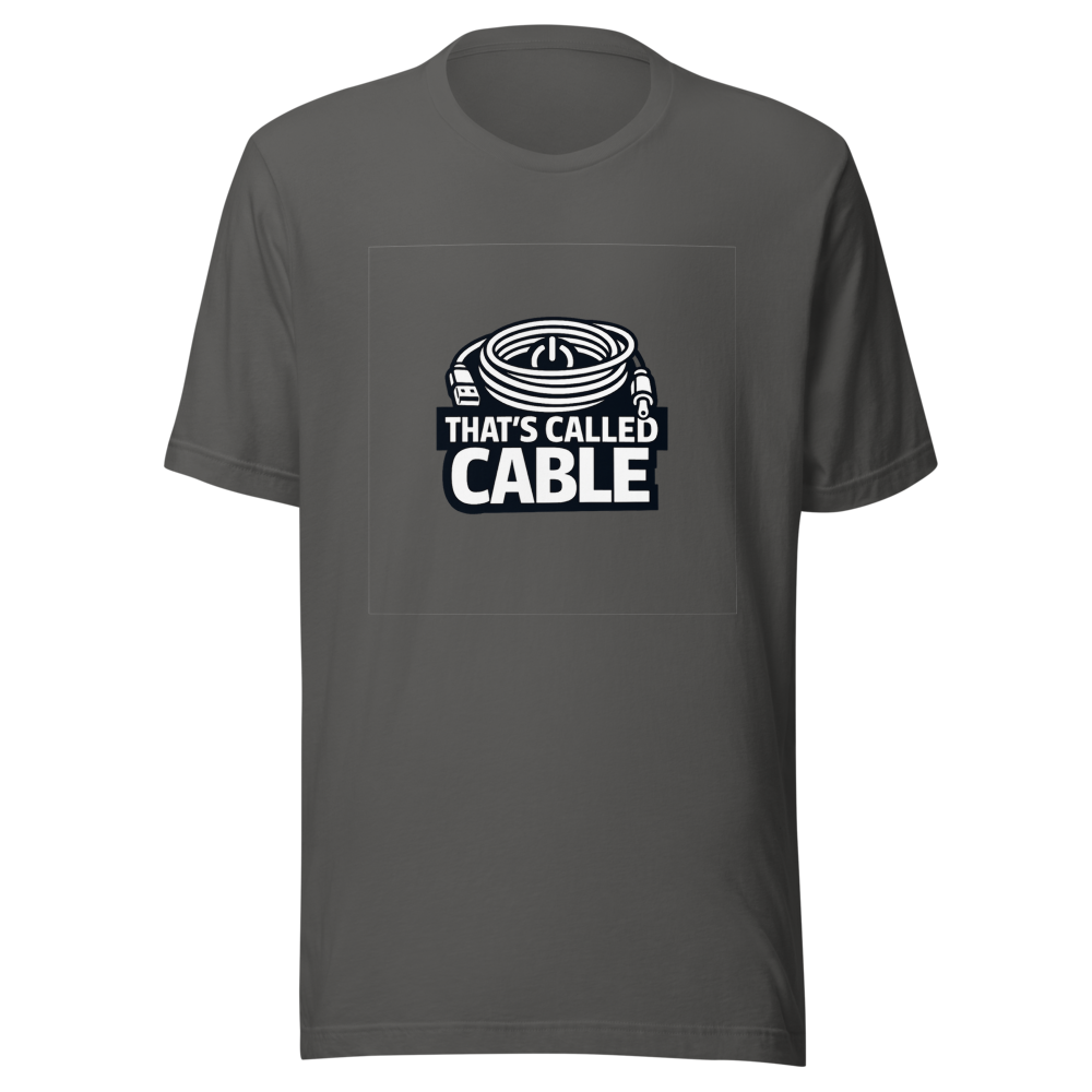 That's Called Cable Funny Quote T-Shirt - Image 11