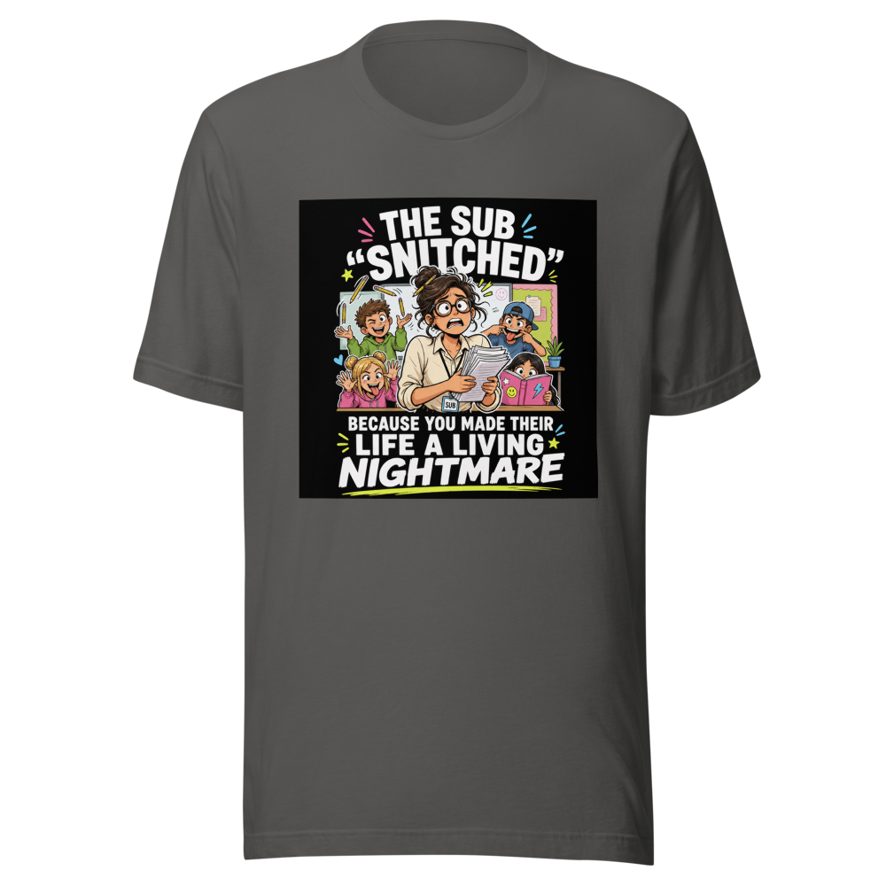 Sub Teacher Life Nightmare Fuel Tee - Image 11