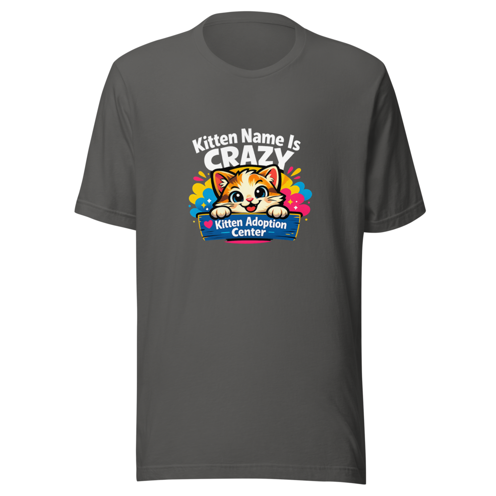 Crazy Kitten Name Viral Meme T-Shirt - Image 11