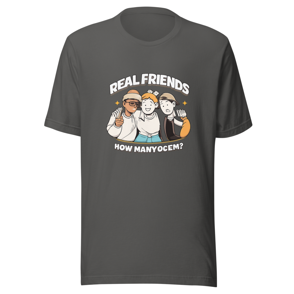 Real Friends How Many Of Em Viral Quote Tee - Image 11