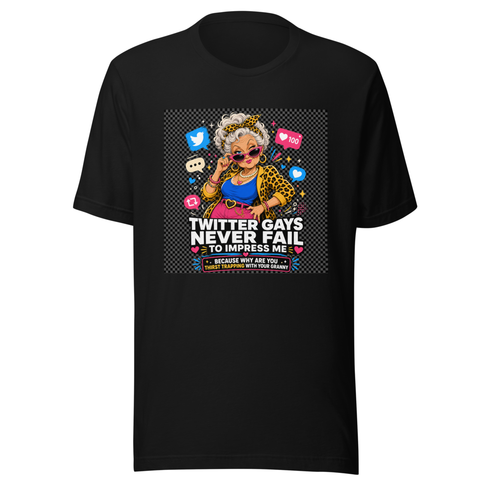 Twitter Gays Impress Me Granny Thirst Trap Tee - Image 2