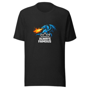 House of the Dragon: Always Famous Tee