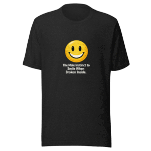 The Smile When You're Broken Inside Tee