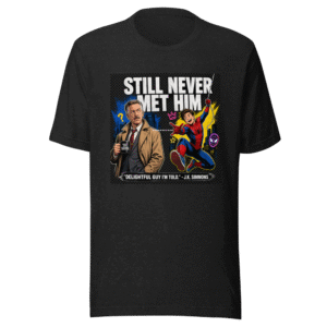 J.K. Simmons Never Met Tom Holland Spider-Man T-Shirt
