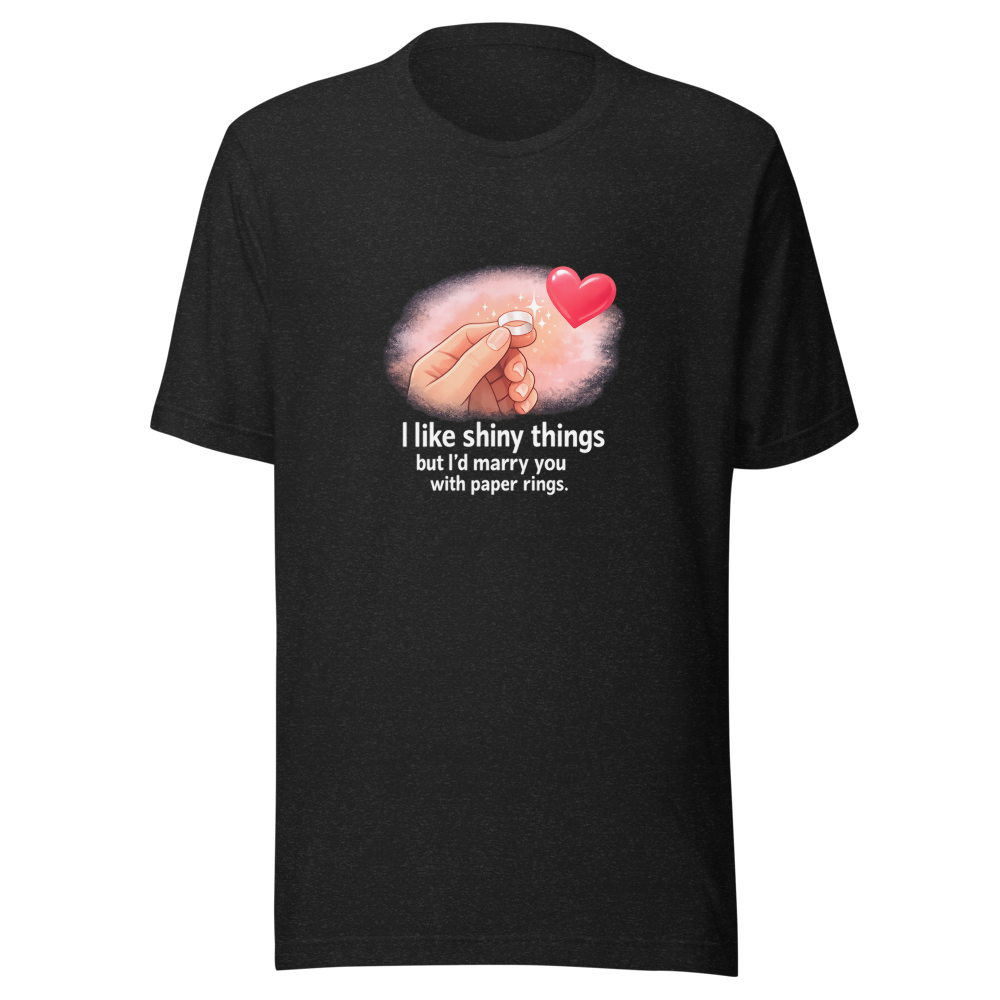 Paper Rings I'd Marry You T-Shirt