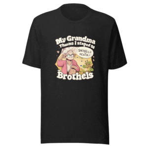 Grandma's Brothel Mix-Up Hostel T-Shirt