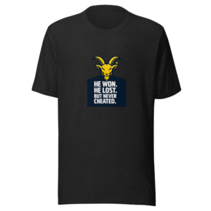 The Unbeatable Spirit: He Won He Lost Tee