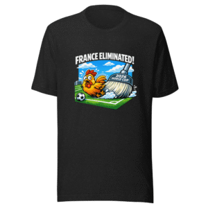 France Eliminated 2026 World Cup Shock Tee