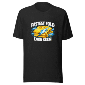 Viral Speed Fold T-Shirt: Laundry Day Hero
