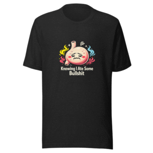 Funny Stomach Ache Meme Shirt