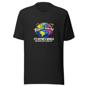 Keyne's World T-Shirt: Living In It