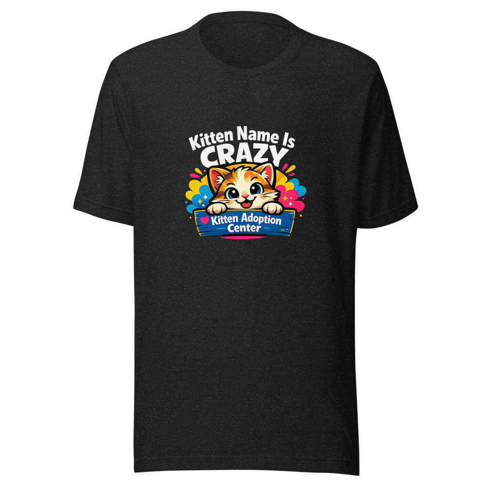 Crazy Kitten Name Viral Meme T-Shirt