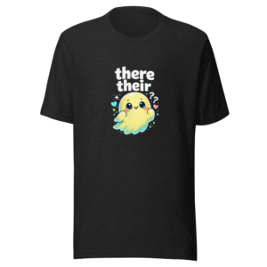 There Their Pronoun Humor Tee
