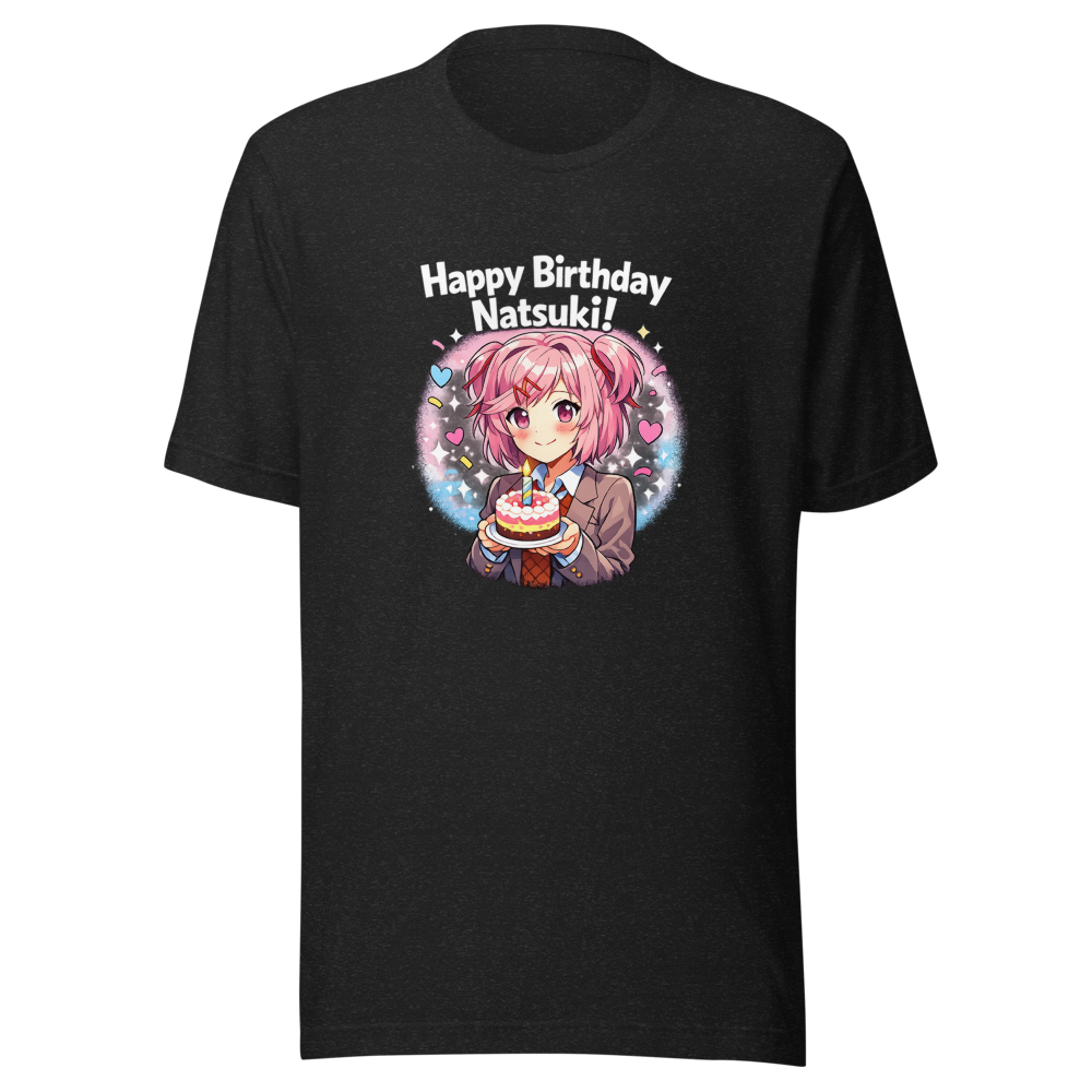 Happy Birthday Natsuki DDLC T-Shirt
