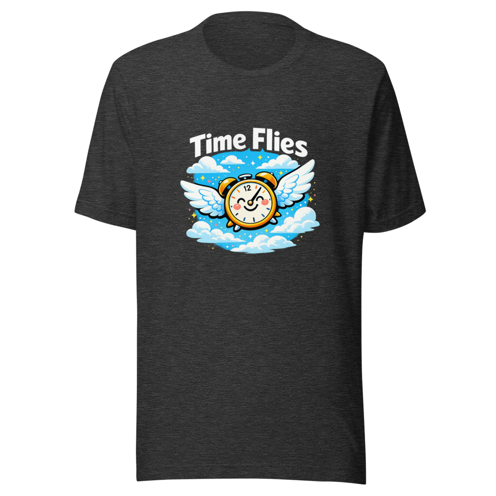 Time Flies When You're Having Fun T-Shirt - Image 9