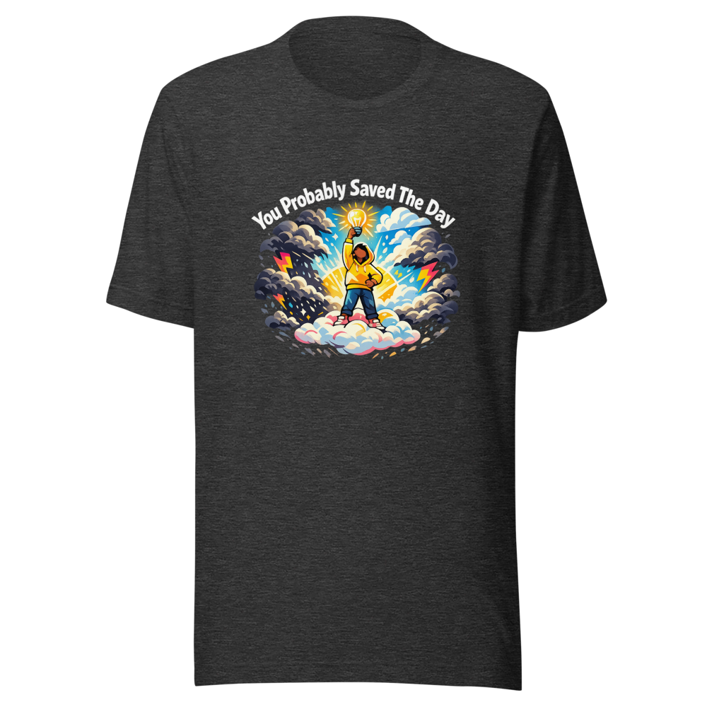 Prevented a Meltdown Tee - Positive Vibes - Image 9