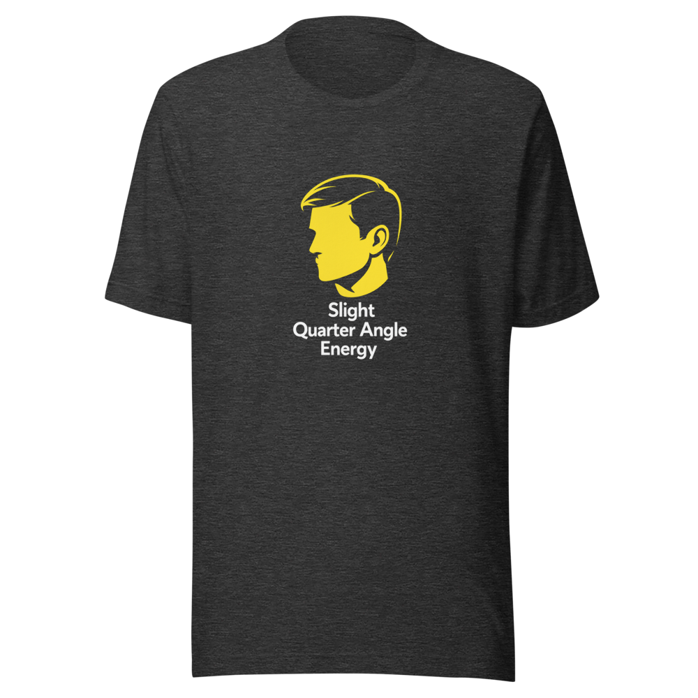 Slight Quarter Angle Meme T-Shirt - Image 8