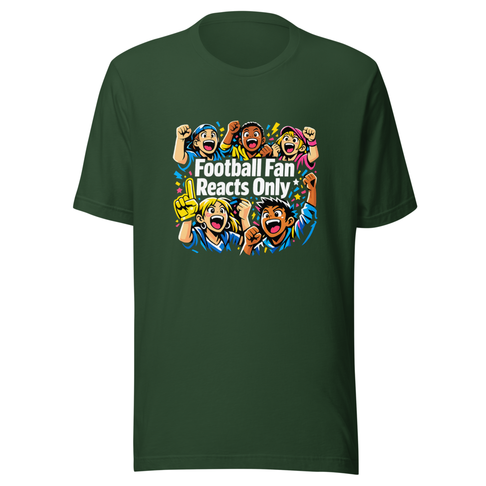 Epic Football Fan Reacts Only T-Shirt - Image 7