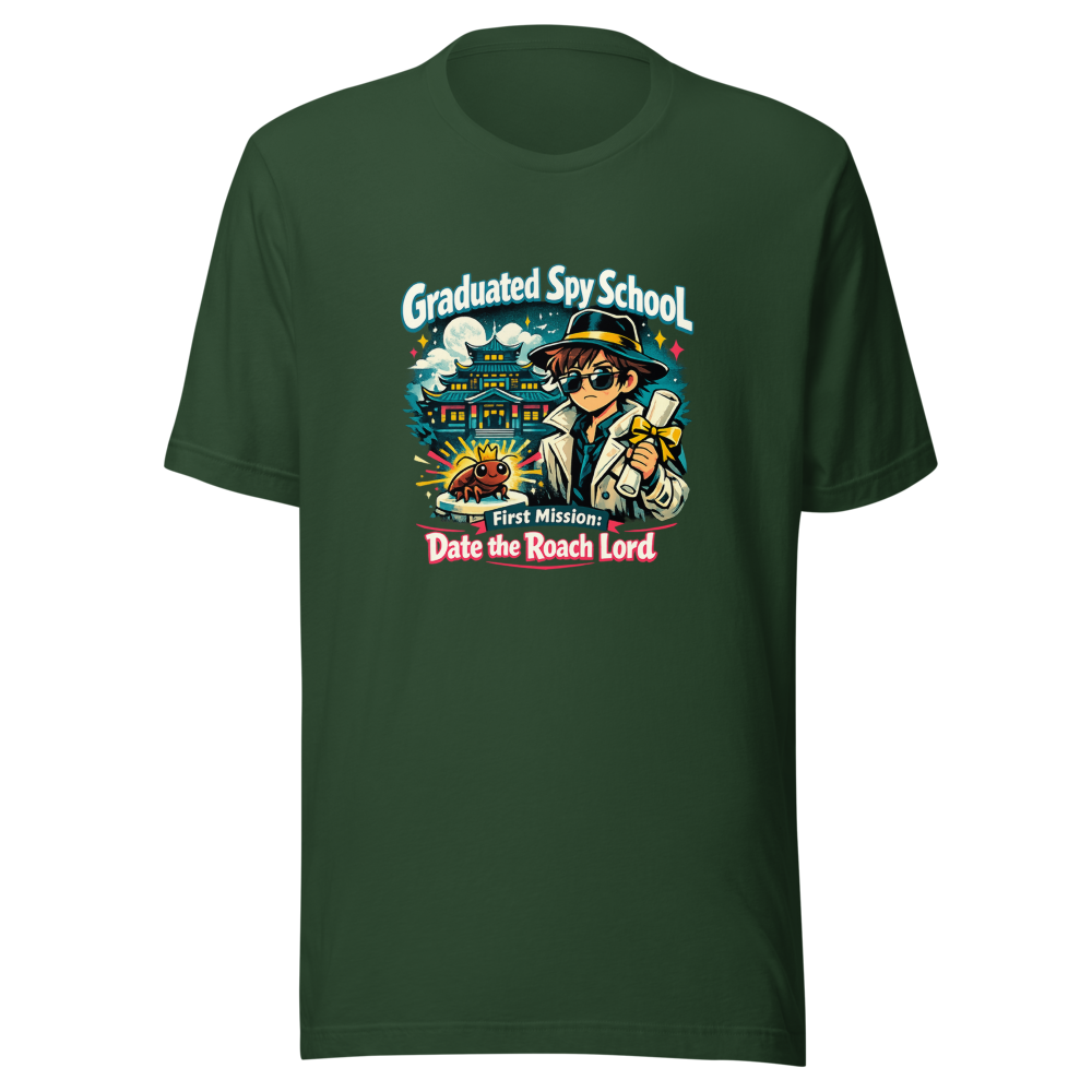 Spy School Grad Roach Lord Dating Mission T-Shirt - Image 7