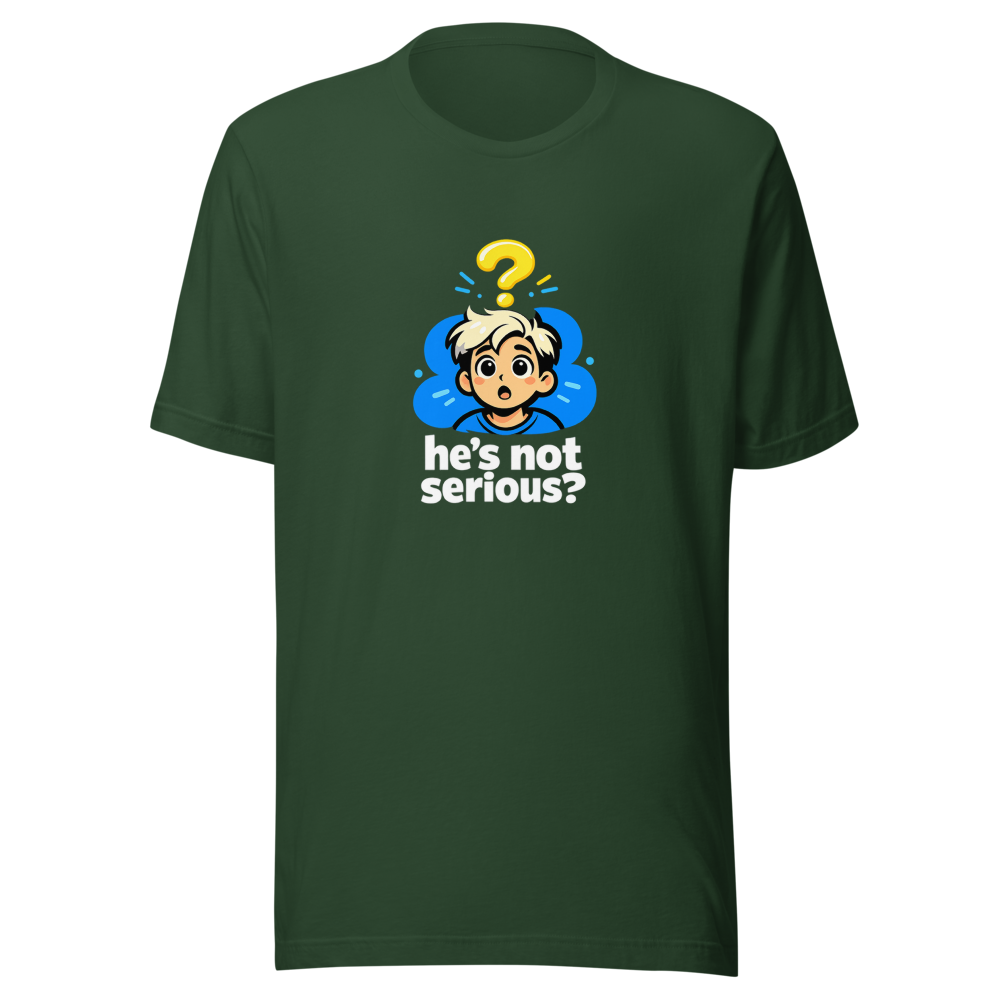 Is He Serious? Viral Meme T-Shirt - Image 7