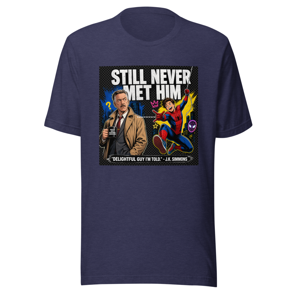 J.K. Simmons Never Met Tom Holland Spider-Man T-Shirt - Image 5