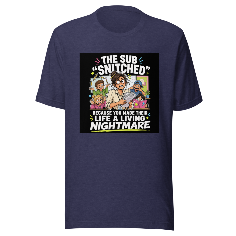 Sub Teacher Life Nightmare Fuel Tee - Image 5