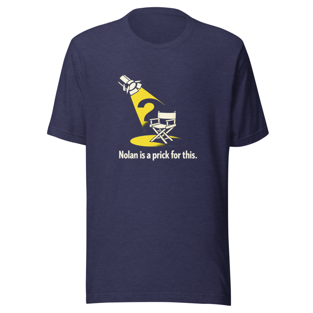 Nolan's Prick Move Film Twitter Tee - Image 5